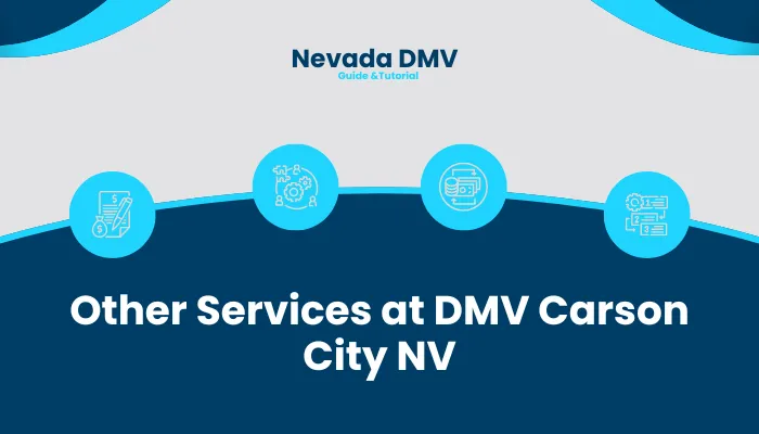 Other Services at DMV Carson City NV Other Services at DMV Carson City NV